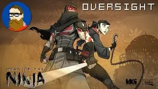 Oversight - Mark of the Ninja