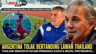 EFEK MAIN KASAR‼️Argentina Resmi Tolak Bertanding Lawan Thailand U19, PSSInya Argentina bilang ini..