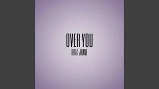 Over You