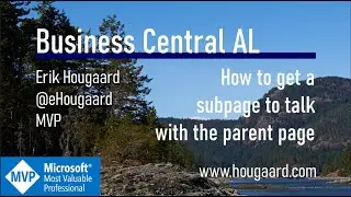 How to get a subpage to talk with the parent page in AL and Business Central