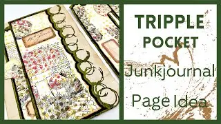 JUNKJOURNAL PAGE IDEA - TRIPLE POCKET - AUTUMN IN JUNE - 