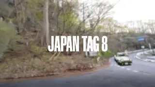 Japan Tag 8 | Initial D Berg in Gunma | 13 April 2023