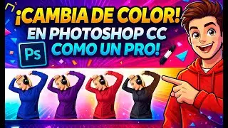 🔧 Como Cambiar el Color de Ropa en Adobe Photoshop Fácil y Rápido 🔧