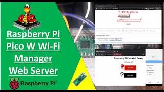 (Demo) Raspberry Pi Pico W Wi-Fi Manager Web Server using MicroPython