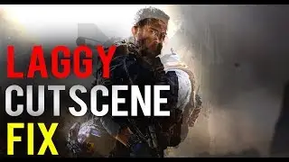 CUTSCENE STUTTER / LAG FIX - Call of Duty Modern Warfare