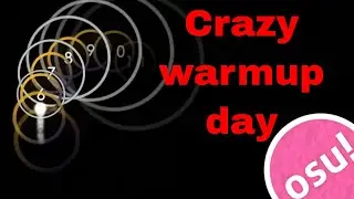 osu! warmup day