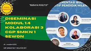 DISEMINASI MODUL 1.4 KOLABORASI 3 CGP SMKN 1 SEWON