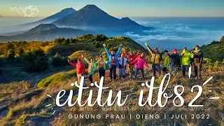 Eititu ITB82 Gunung Prau | Juli 2022