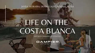Welcome to the Costa Blanca , Spain 🌴 JAVEA | MORAIRA | DENIA | CALPE | BENISSA | CALPE | ALTEA
