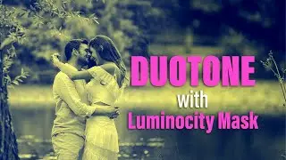 Duotone Effect with Luminosity Mask in Adobe Photoshop