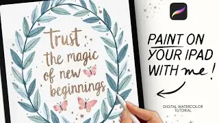 Let’s paint this magical quote in Procreate 🦋 (digital watercolor on your iPad!)
