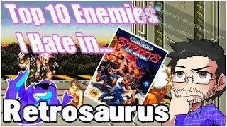 Top 10 Enemies I Hate in...Streets of Rage 2 [Retrosaurus]