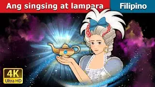 Ang singsing at lampara | Rings and Lamps in Filipino | @FilipinoFairyTales