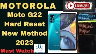 Motorola G22 hard reset 2023 method, Motorola G22 data hard reset, Motorola G22 pattern lock reset