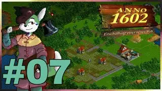 Anno 1602 | Endlosspiel #07 - Eisenindustrie am ENDE!