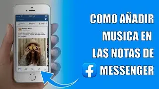 Como Anadir Msica en las Notas de Messenger (Facebook)