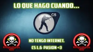 Jugando CS 1.6 No Steam | MaximusHacker800
