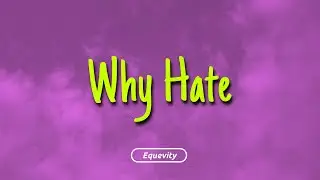 Taleban Dooda - Why Hate (Lyrics)