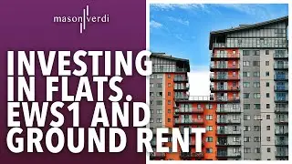 Investing in flats | EWS1 and Ground rent