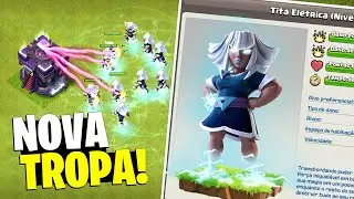 NOVA TROPA TITÃ ELÉTRICA! TESTEI A TROPA MAIS APELONA QUE VC VAI VER HOJE NO CLASH OF CLANS!