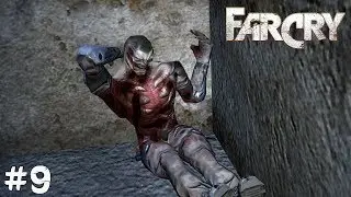 Far Cry (Прохождение) ▪ Какие же вы паскуды! ▪ #9