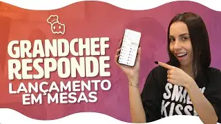 GrandChef Responde: lançamento de pedidos em mesa, mais fácil do que nunca!