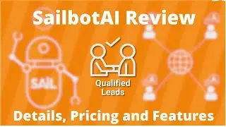 SAILBOTAI Review - Get an AI Powered Sales Assistant to Help You Sell More