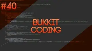 Bukkit Coding: Episode 40 - Skywars (3)