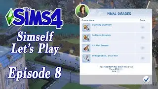 FINAL EXAM!!! || The Sims 4 Simself Gameplay - Part 8