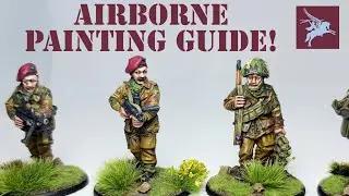 Arnhem Heroes - British Airborne 28mm Painting Guide - Empress Miniatures