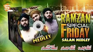Mustafa Jane Rehmat Pe Lakhon Salam Medley - Ramzan Naat | Studio5