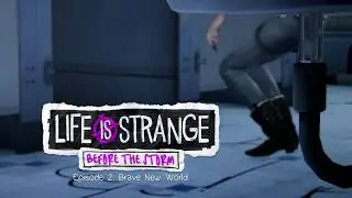 Life is Strange: Before the Storm Episode 2: Brave New World  - Opening scene [Daughter - No Care]