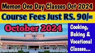 Memon Foundation October 2024 One Day Cooking, Baking & Vocational Classes || Fees Just Rs. 90/-