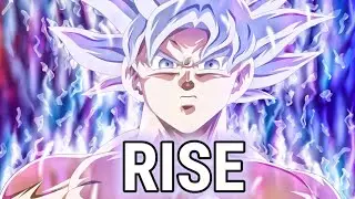 DRAGON BALL SUPER AMV | RISE
