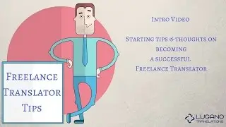 Freelance Translator Tips