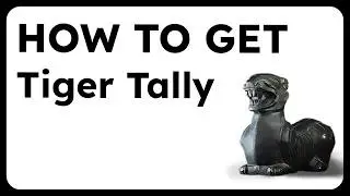 How to Get Tiger Tally | Black Myth Wukong