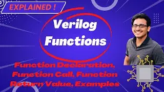 Verilog HDL Crash Course | Verilog Functions (with Examples) | Module #10 | VLSI Excellence | Do👍 &🔕
