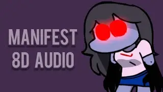 Fnf Manifest 8D Audio