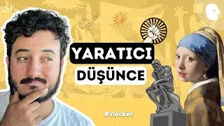 Yaratıcı Düşüncenin Anatomisi | Vlocker