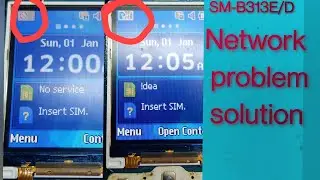 Samsung SM-B313E/D Network/No Service Problem solution 100% work