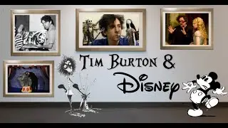 Done with Disney? ~ Tim Burton's history with Disney