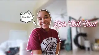 Chit Chat | Girl Talk | Insecurities, Being Shy & Missing Opportunities