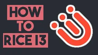 How to Rice I3 - Customizing i3wm for Noobs