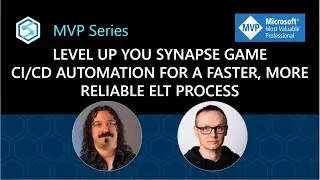 Level Up Your Synapse Game - CI/CD Automation for a Faster, More Reliable ELT Process