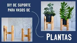DIY SIMPLES E BARATO (SUPORTE PARA VASOS DE PLANTAS)