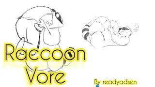 Raccoon eat person vore & digestion by readyadsen #[V- ANIM 3]
