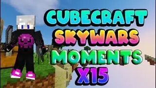 ТОП 15 ЛУЧШИХ! МОМЕНТОВ СКАЙ ВАРС CubeCraft