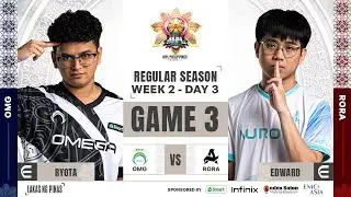 MPL PH S14 - W2D3 - RORA VS OMG GAME 3