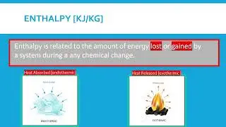 Enthalpy and Entropy