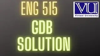 ENG 515 /GDB /LIVE SOLUTION /fall 2022 #vu #creative